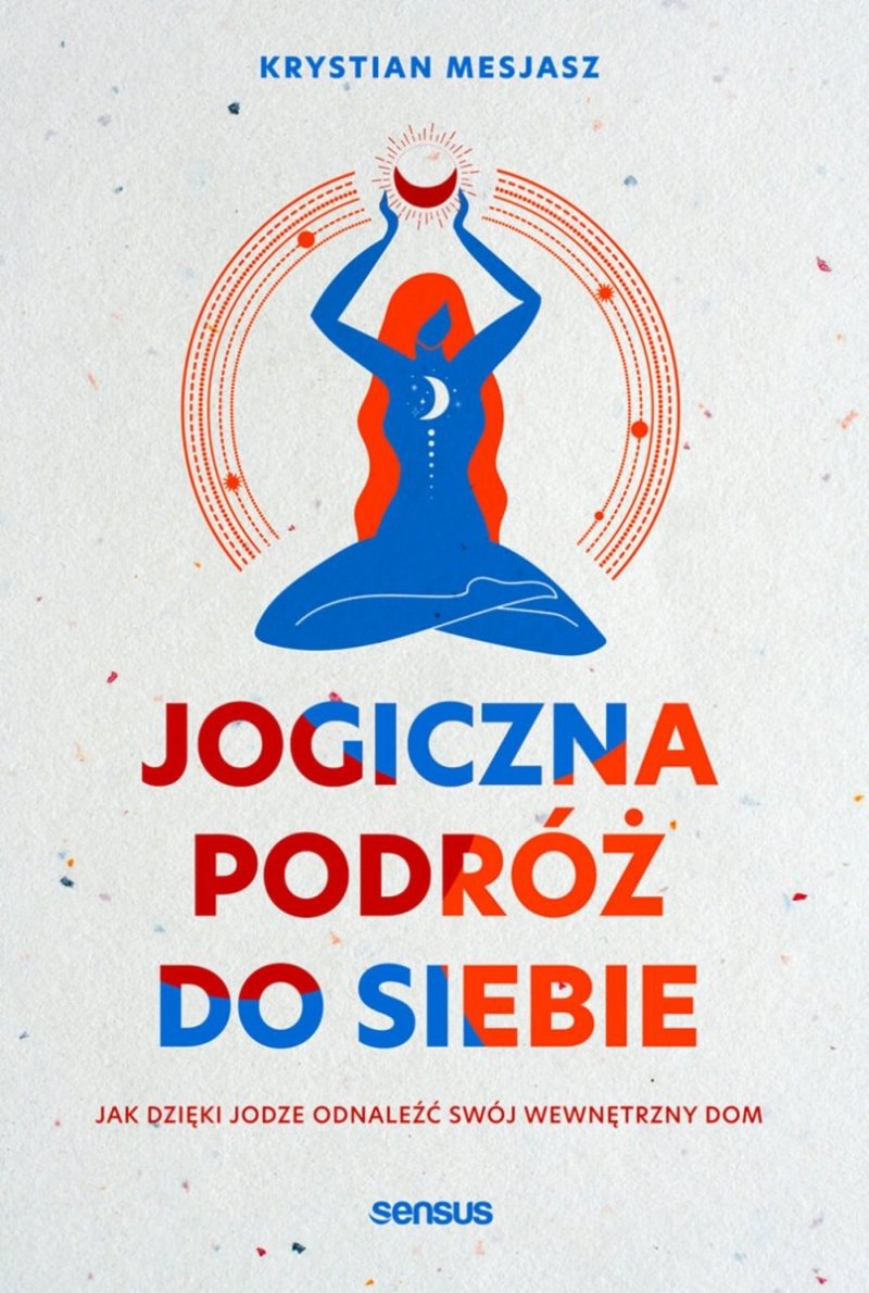 Jogiczna podróż do siebie