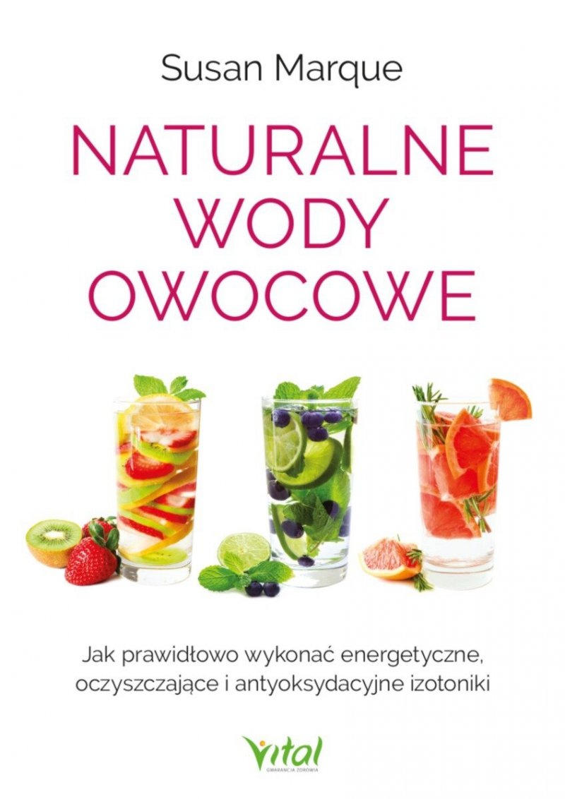 Naturalne wody owocowe