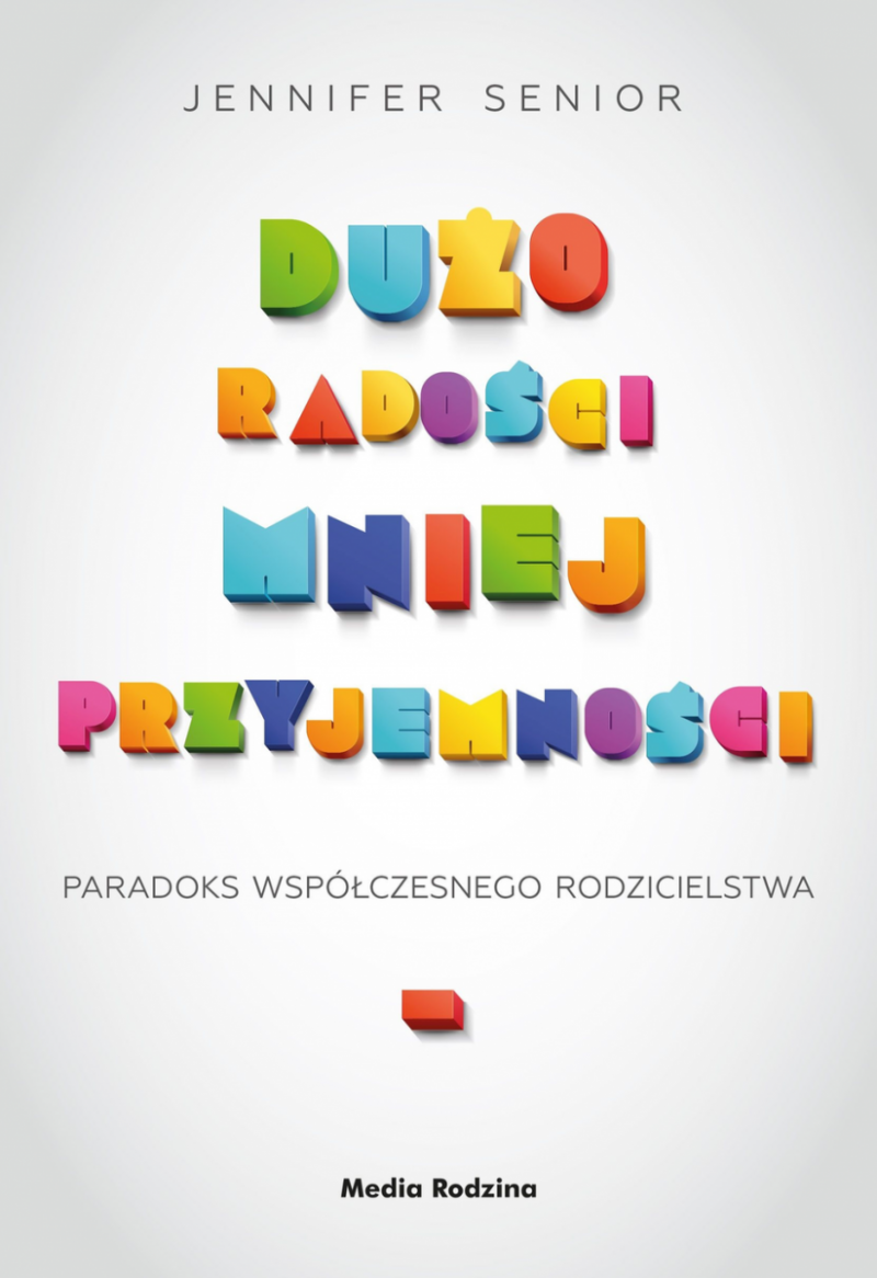 Dużo radości mniej przyjemności