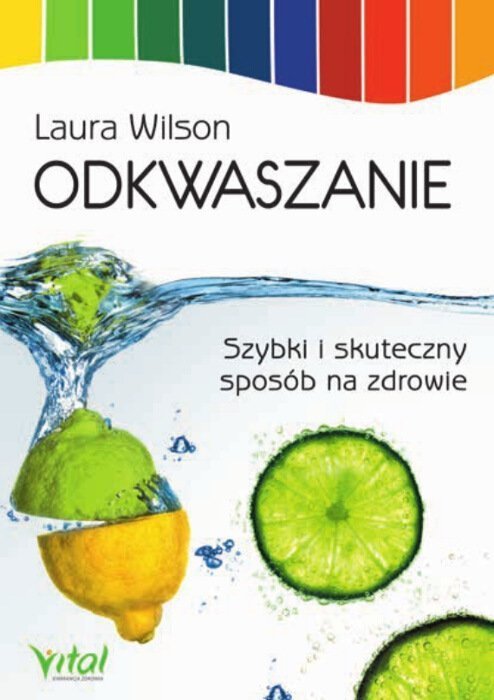Odkwaszanie Szybki i skuteczny sposób na zdrowie
