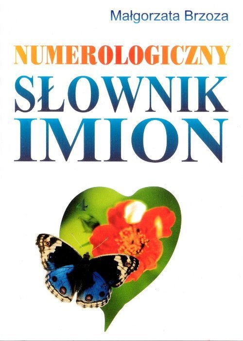 Numerologiczny słownik imion