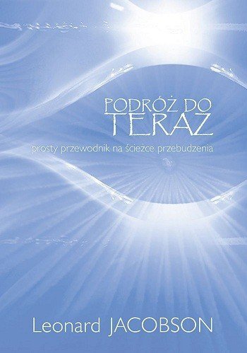 Podróż do teraz