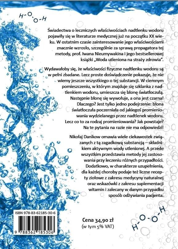 Uzdrawiająca moc wody utlenionej