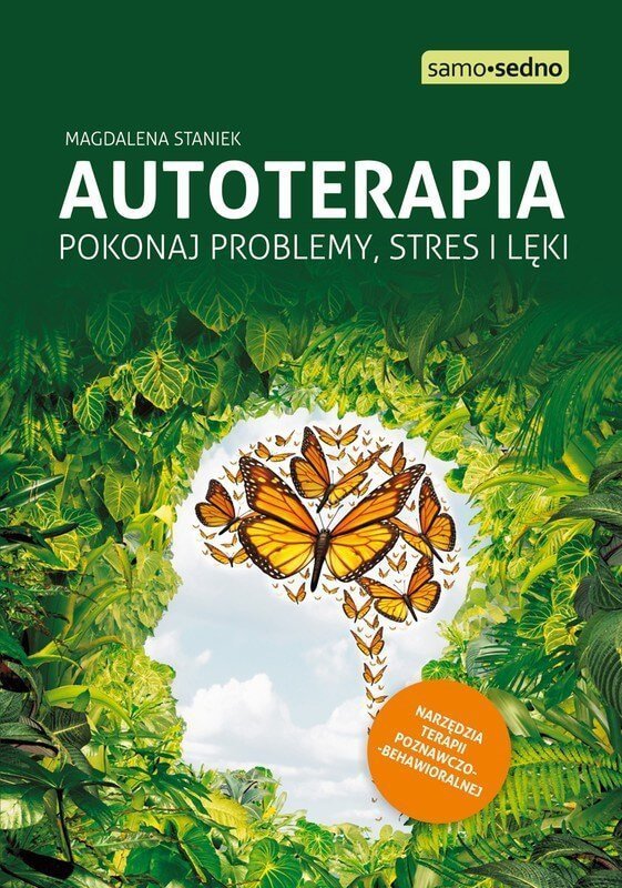Autoterapia pokonaj problemy stres i lęk