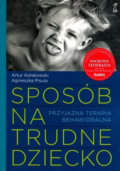 Sposób na trudne dziecko