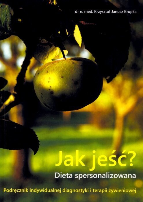 Jak jeść? Dieta spersonalizowana