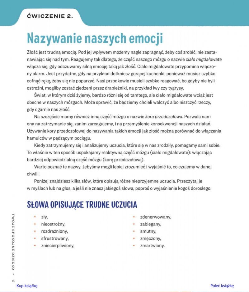 Twoje spokojne dziecko. 50 ćwiczeń, które pomogą dzieciom opanować złość 