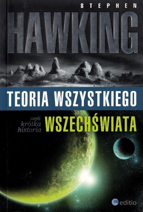 Teoria wszystkiego czyli krótka historia wszechświata