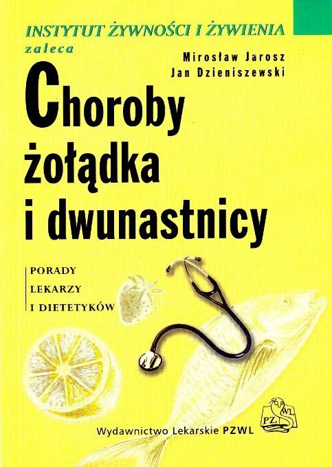 Choroby żołądka i dwunastnicy