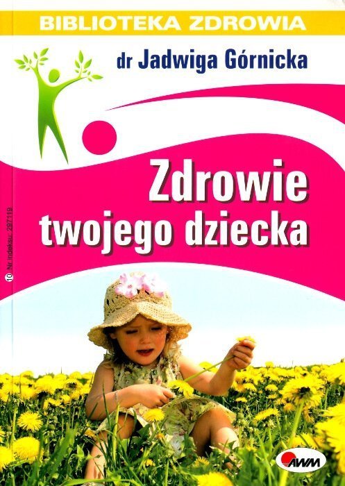 Zdrowie twojego dziecka