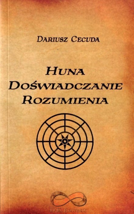 Huna Doświadczanie rozumienia