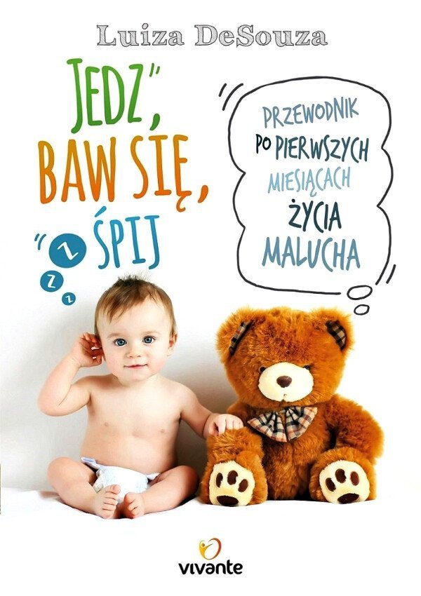 Jedz baw się śpij