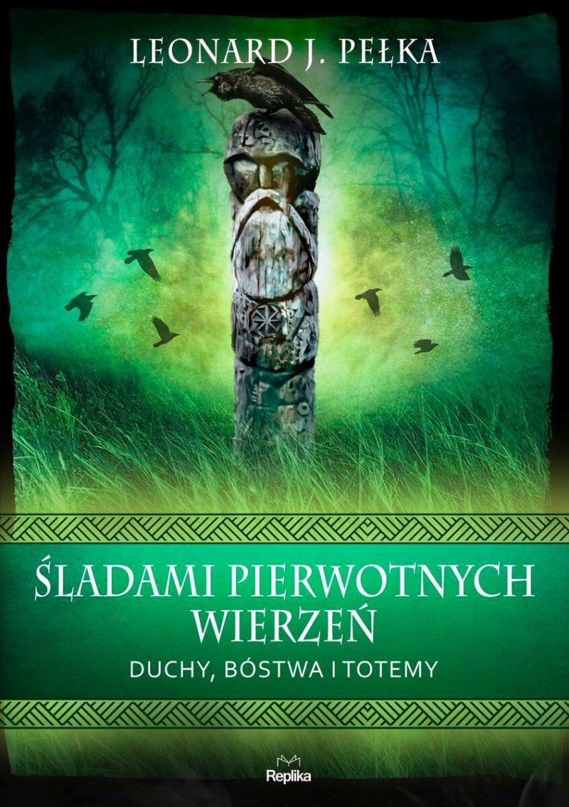 Śladami pierwotnych wierzeń