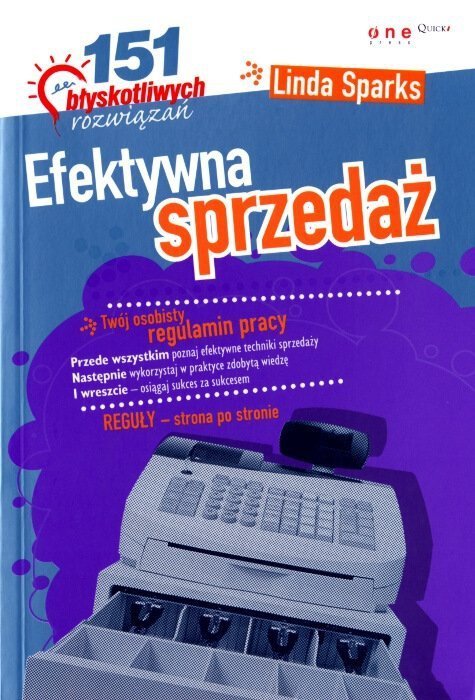 Efektywna sprzedaż. 151 błyskotliwych rozwiązań