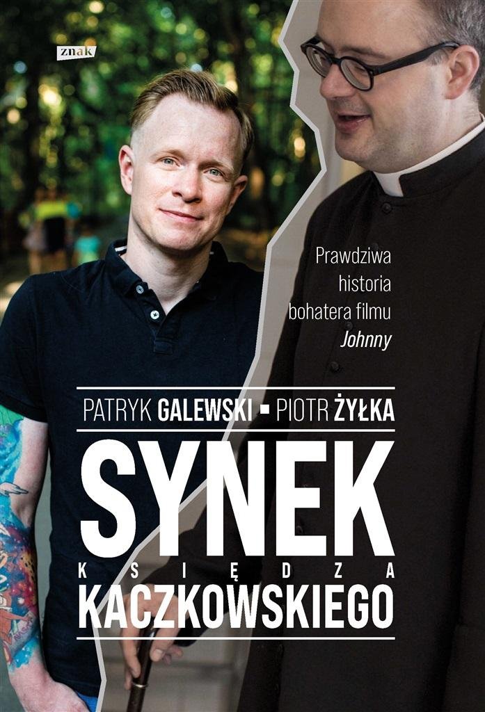  Synek księdza Kaczkowskiego