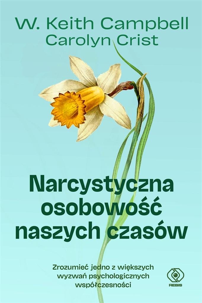  Narcystyczna osobowość naszych czasów 