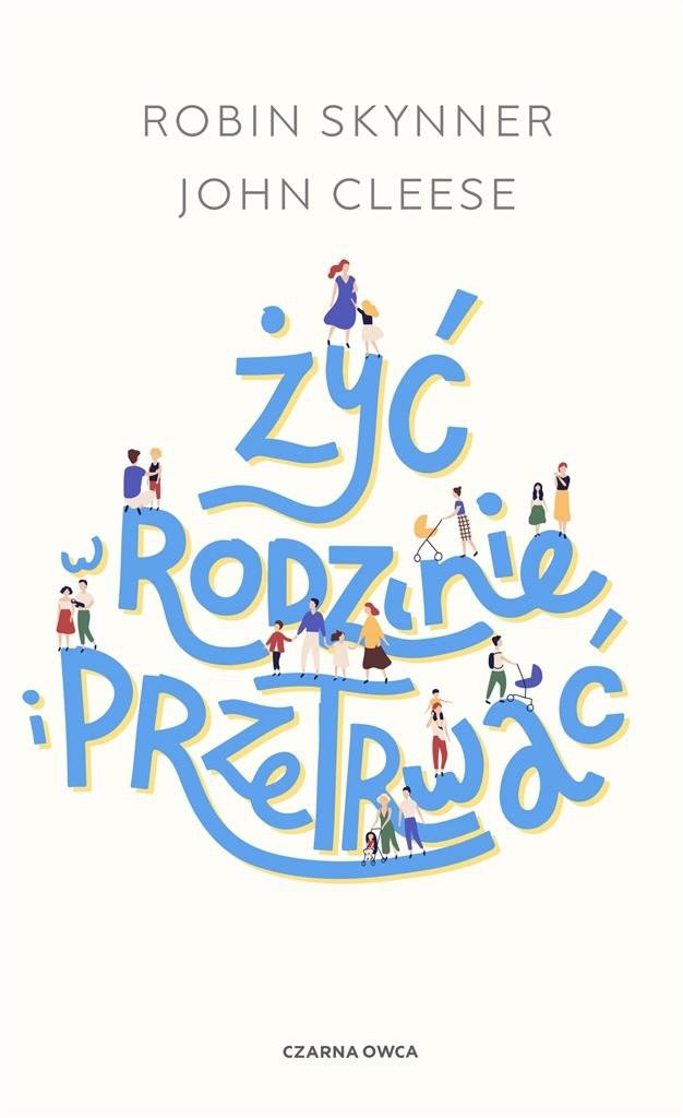  Żyć w rodzinie i przetrwać