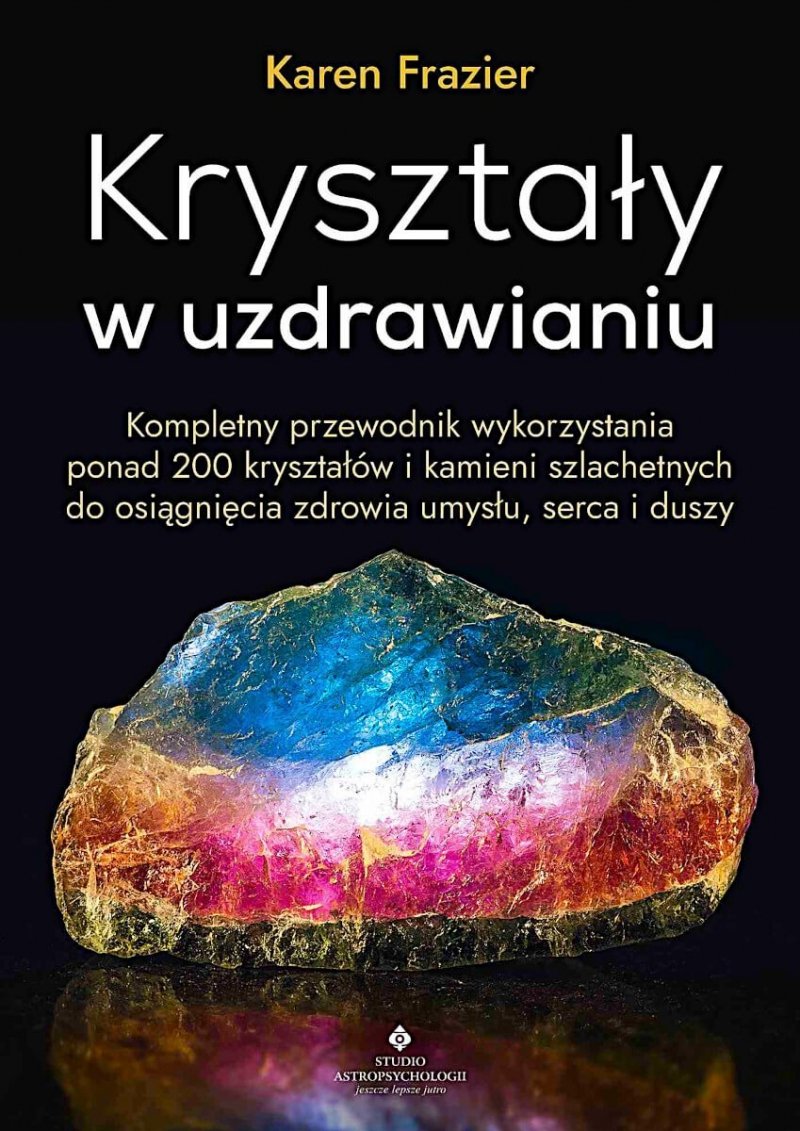 Kryształy w uzdrawianiu