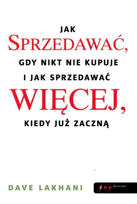 Jak sprzedawać gdy nikt nie kupuje