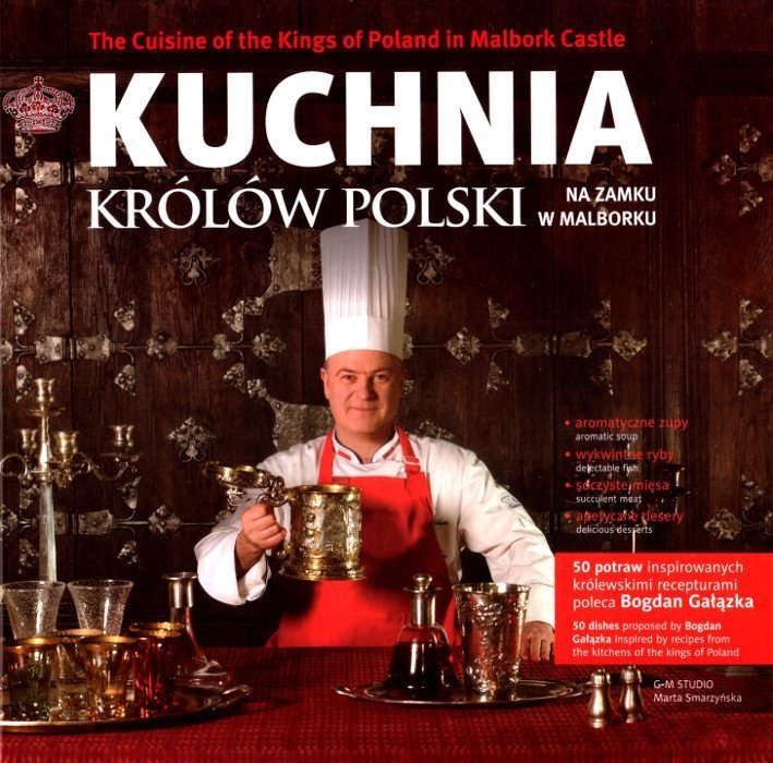 Kuchnia królów Polski na zamku w Malborku