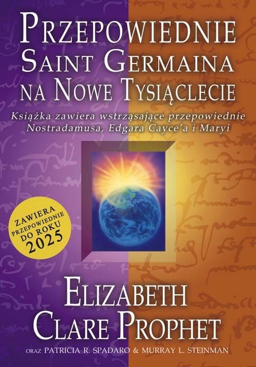 Przepowiednie Saint Germain a na nowe tysiąclecie