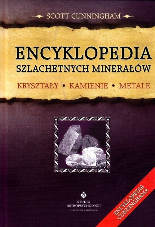 Encyklopedia szlachetnych minerałów
