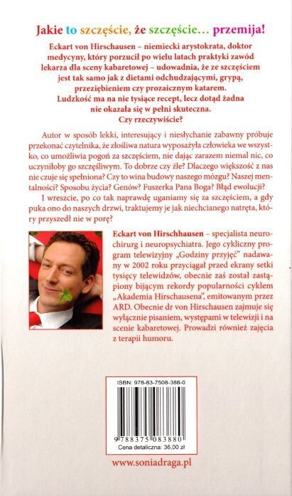 Szczęście rzadko zjawia się w pojedynkę