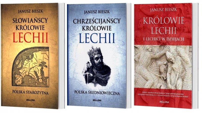 Królowie Lechii i Lechici w dziejach
