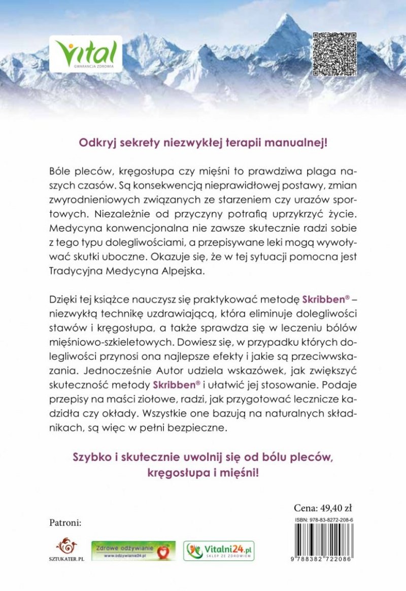 Usuwanie bólu stawów i kręgosłupa zgodnie z Tradycyjną Medycyną Alpejską