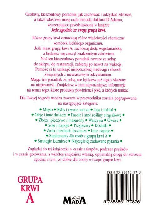 Grupa krwi A Jedz zgodnie ze swoją grupą krwi