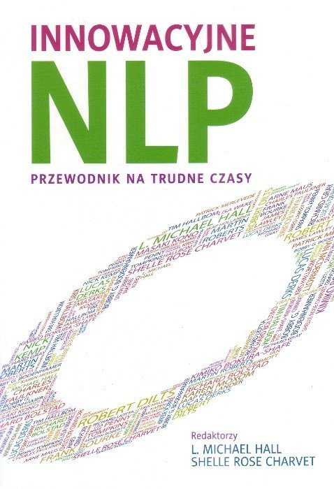 Innowacyjne NLP. Przewodnik na trudne czasy