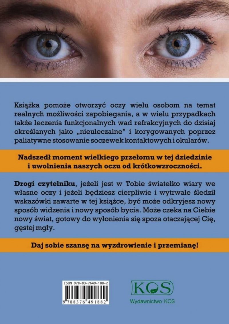 Wyleczyłem krótkowzroczność
