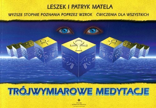 Trójwymiarowe medytacje