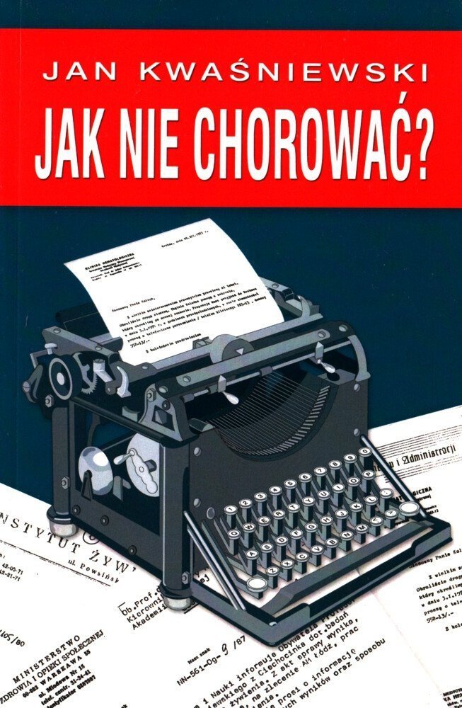 Jak nie chorować?