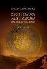 Życie i Nauka Mistrzów Dalekiego Wschodu tom I-III 