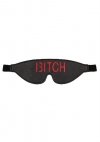 Ouch! Blindfold - BITCH - Black