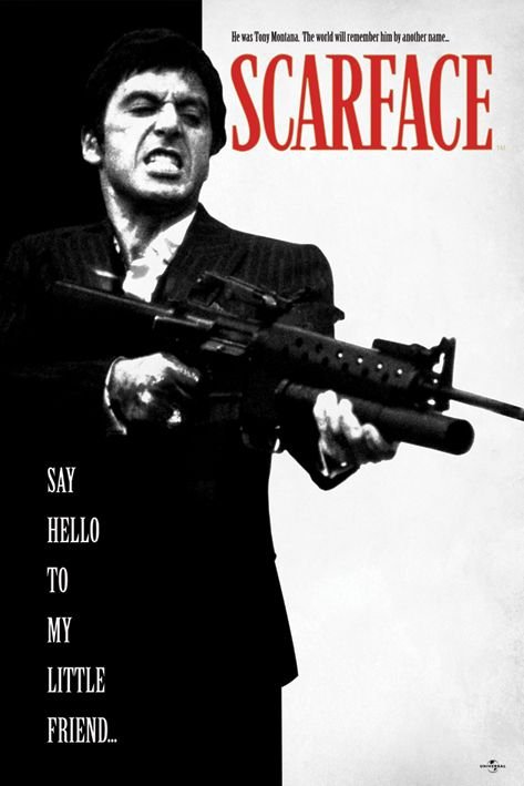 Scarface (Say Hello To My Little Friend) - plakat