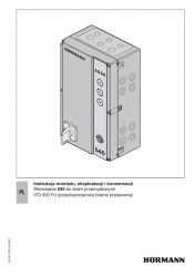 Instrukcja montażu, eksploatacji i konserwacji - Sterowanie 545 do bram przemysłowych | ITO 500 FU (przeciwpożarowa brama przesuwna)