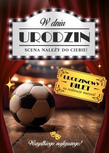 Kartka z kopertą W Dniu Urodzin Scena należy do Ciebie