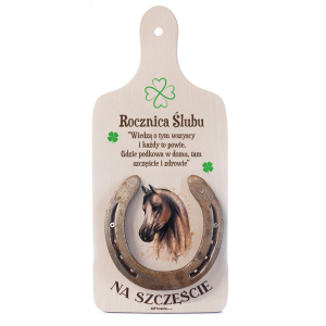 Deska dekoracyjna Na Szczęście z prawdziwą podkową -  Rocznica Ślubu