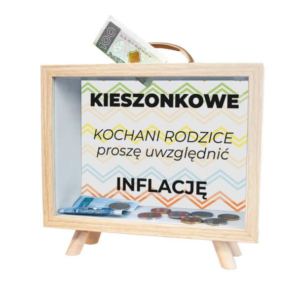 Skarbonka MDF z uchwytem  &quot;Kieszonkowe - Kochani rodzice proszę uwzględnić inflację&quot;